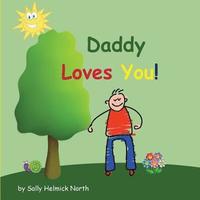bokomslag Daddy Loves You!