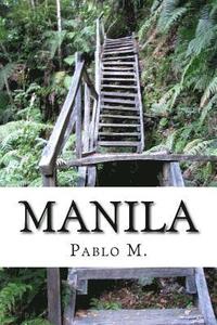 bokomslag Manila: El viaje que cambio mi vida
