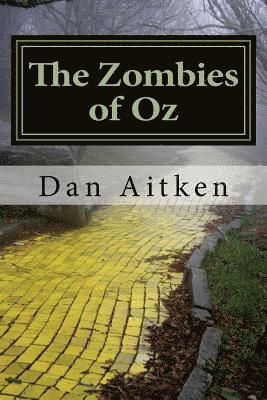 The Zombies of Oz 1
