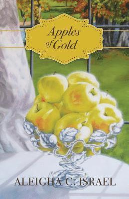 Apples of Gold 1