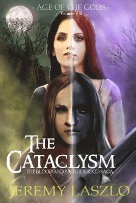 The Cataclysm: Age of the Gods 1