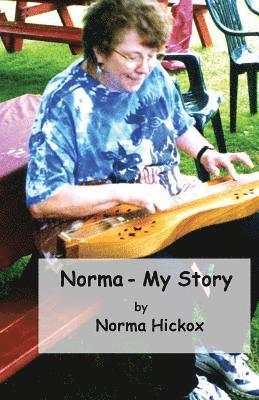 bokomslag Norma - My Story: How I Started Channeling