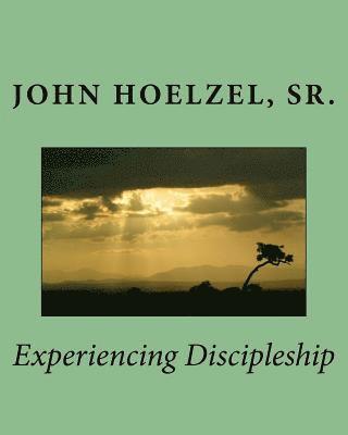 Experiencing Discipleship 1