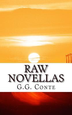G. G. Conte - Raw Novellas, Häftad. Tillgänglighet: Lägg i varukorg