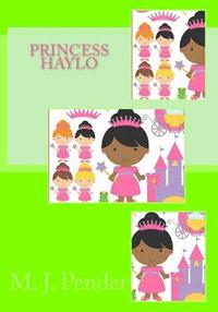 bokomslag Princess Haylo