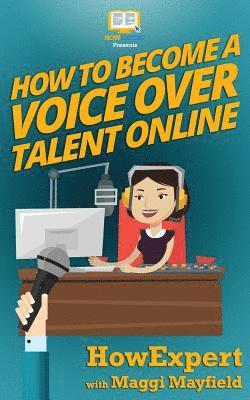 How To Become a Voice Over Talent Online 1
