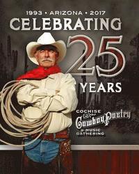 bokomslag The Cochise Cowboy Poetry and Music Gathering - A 25 Year History