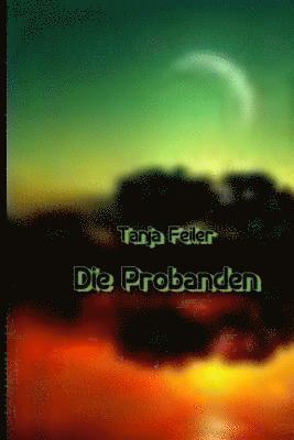 Die Probanden: Dark Thriller 1