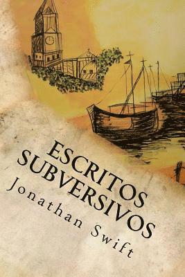 Jonathan Swift - Escritos Subversivos, Häftad