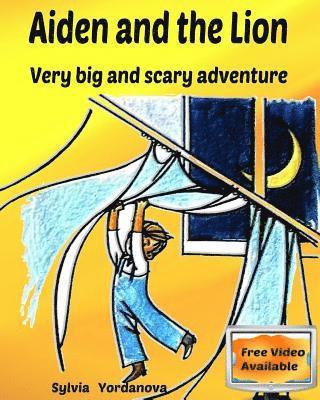 Aiden and the Lion: Very big and scary adventure 1