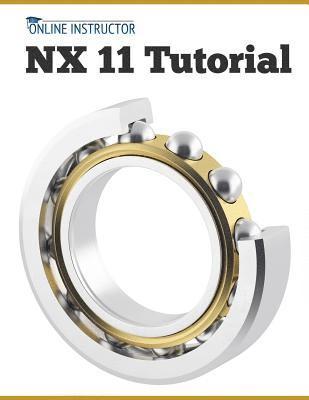 NX 11 Tutorial 1