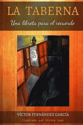 La Taberna: Una Libreta Para El Recuerdo 1