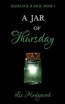 A Jar Of Thursday 1