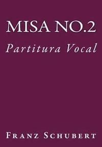 bokomslag Misa de Schubert en Sol: Partitura Vocal