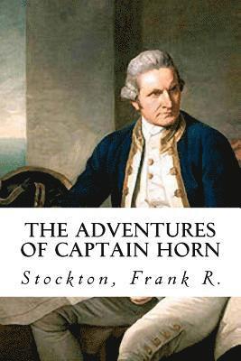 Stockton Frank R., Hollybooks - The Adventures of Captain Horn, Häftad