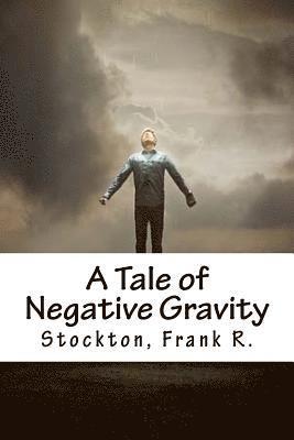 Stockton Frank R., Hollybooks - A Tale of Negative Gravity, Häftad