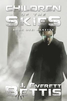 Children of the Skies: Destiny 1