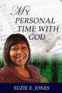 bokomslag My Personal Time With God