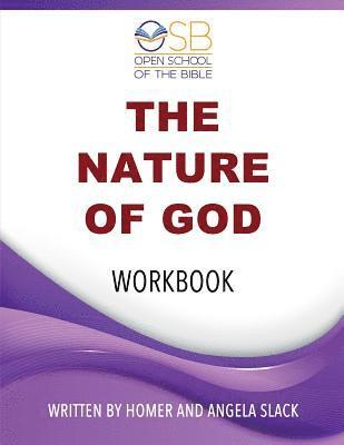 The Nature of God: Course Work Book 1