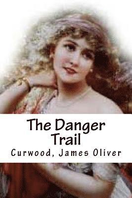 The Danger Trail