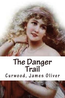 The Danger Trail 1