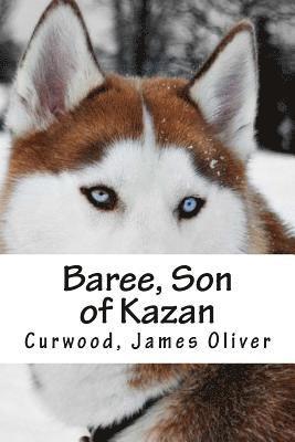 Baree, Son of Kazan 1