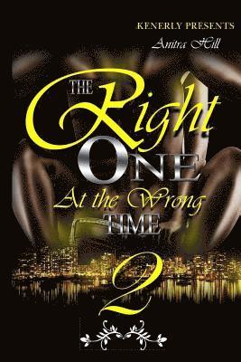 The Right One At The Wrong Time 2