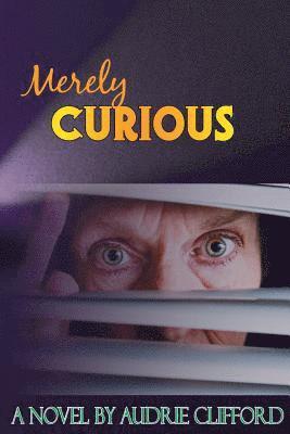 Merely Curious 1