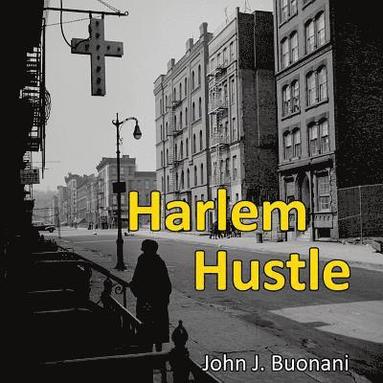 bokomslag Harlem Hustle