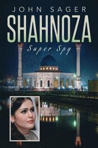 bokomslag Shahnoza: Super Spy