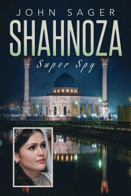 bokomslag Shahnoza: Super Spy