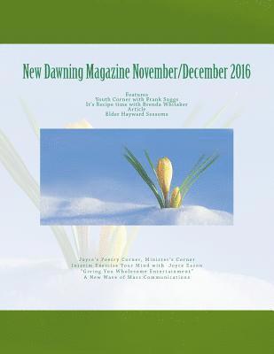 New Dawning Magazine November/December 2016 1