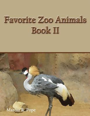 bokomslag Favorite Zoo Animals Book II