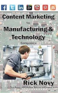 bokomslag Content Marketing for Technical and Manufacturing Companies