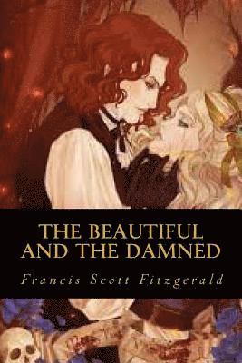 The Beautiful and the Damned 1