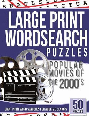 bokomslag Large Print Wordsearches Puzzles Popular Movies of the 2000s: Giant Print Word Searches for Adults & Seniors