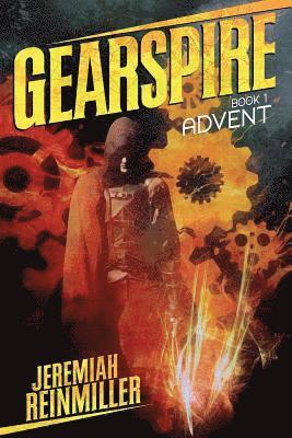 Gearspire: Advent 1