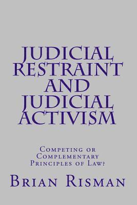 bokomslag Judicial Restraint and Judicial Activism