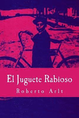 El Juguete Rabioso 1