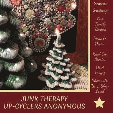 bokomslag Junk Therapy: Upcyclers Anonymous