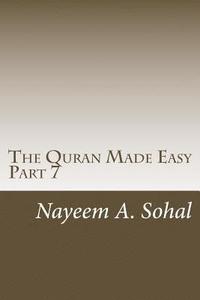 bokomslag The Quran Made Easy - Part 7
