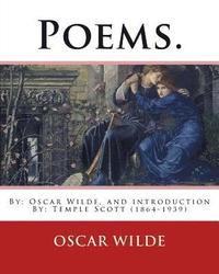 bokomslag Poems. By: Oscar Wilde, and introduction By: Temple Scott (1864-1939)