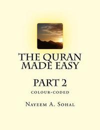 bokomslag The Quran Made Easy (colour-coded) - Part 2
