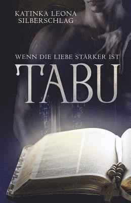 Tabu!: Wenn Die Liebe Stärker Ist 1