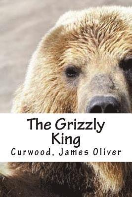 The Grizzly King 1