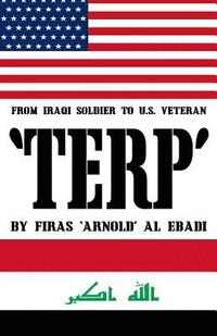 bokomslag 't.E.R.P': From Iraqi Soldier to U.S. Veteran