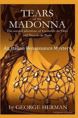 Tears of the Madonna: An Italian Renaissance Mystery 1