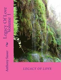 bokomslag Legacy Of Love Volume 1