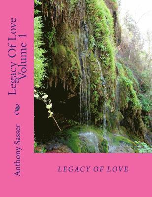 bokomslag Legacy Of Love Volume 1