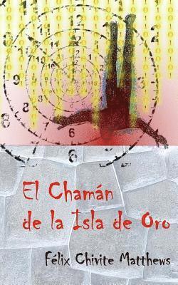 bokomslag Chaman de la Isla de Oro